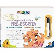 ESCOLINHA ESCREVA E APAGUE II: COODERNAÇÃO MOTORA - PRE ESCRITA